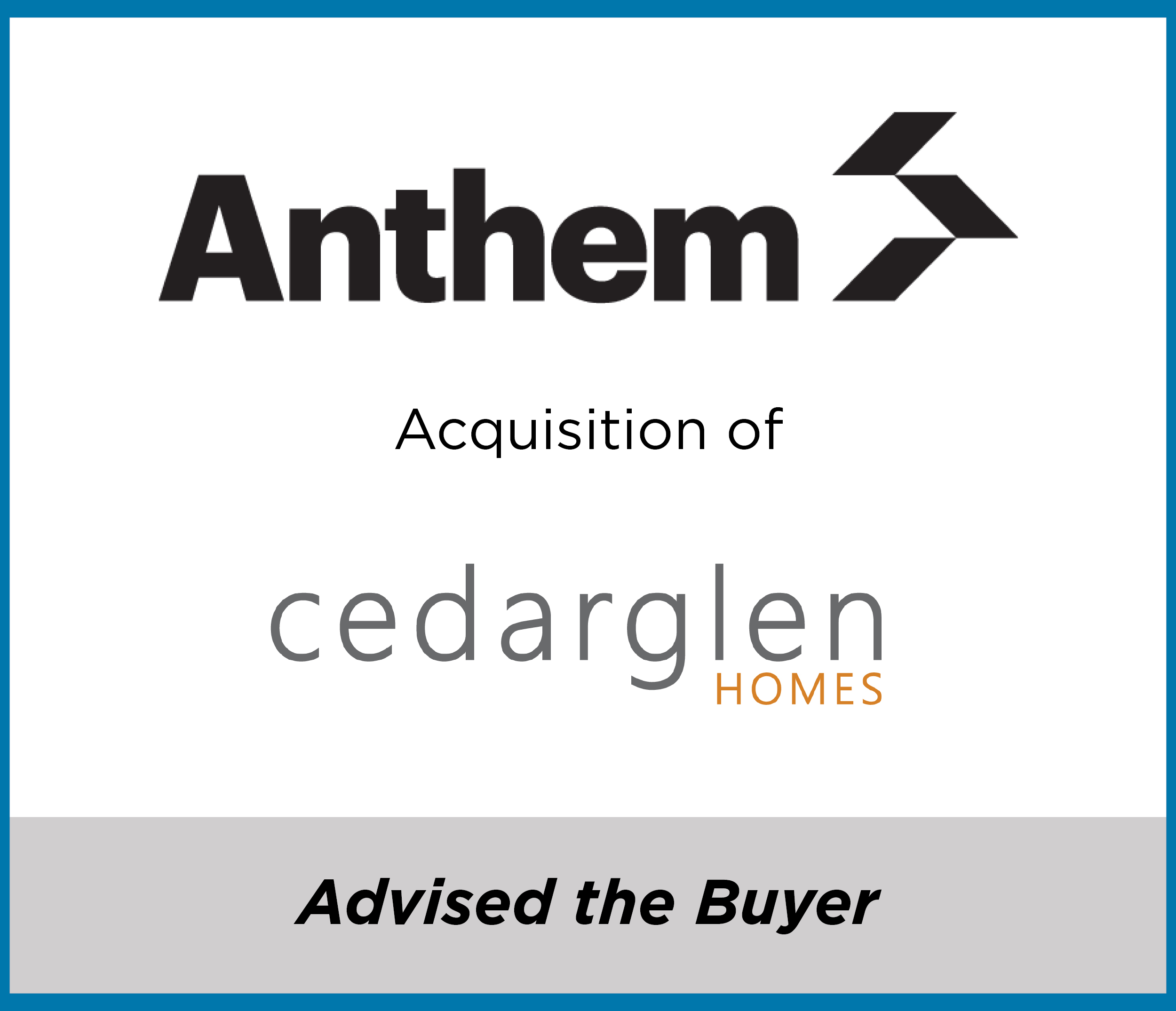 Anthem Properties acquires Cedarglen Homes